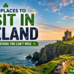 Best Places to Visit in Ireland