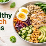 Healthy Lunch Ideas